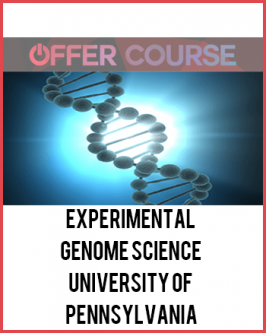 Experimental Genome Science – University of Pennsylvania