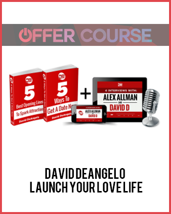 David DeAngelo – Launch Your Love Life