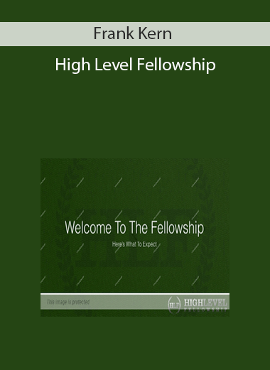 Frank Kern - High Level Fellowship