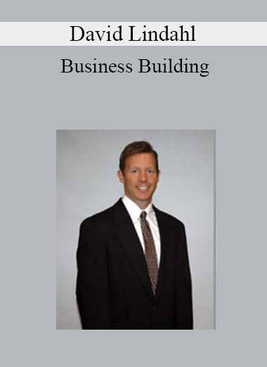 David Lindahl - Business Building