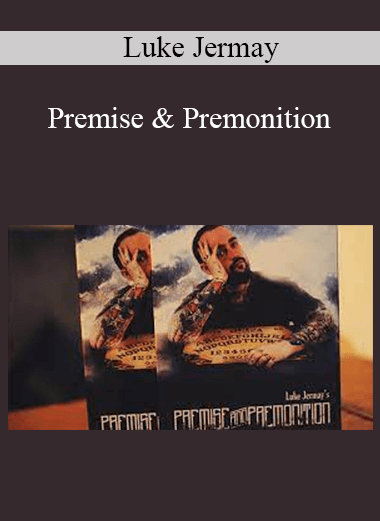 Luke Jermay - Premise & Premonition