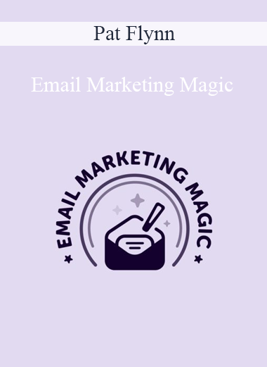 Pat Flynn - Email Marketing Magic