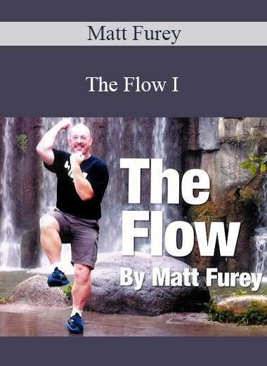 Matt Furey - The Flow I