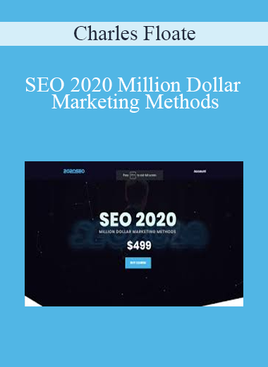 Charles Floate - SEO 2020 Million Dollar Marketing Methods