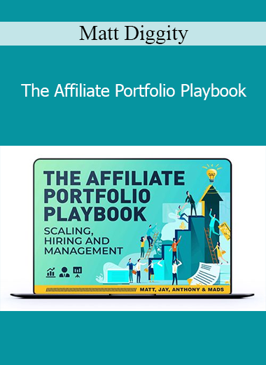 Matt Diggity - The Affiliate Portfolio Playbook