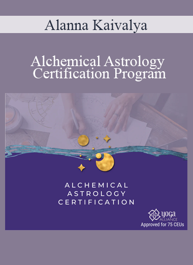 Alanna Kaivalya - Alchemical Astrology Certification Program