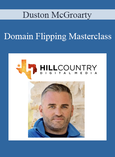 Duston McGroarty - Domain Flipping Masterclass