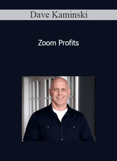 Dave Kaminski - Zoom Profits